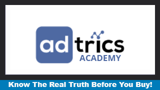 Adtrics Academy Review by Real Student