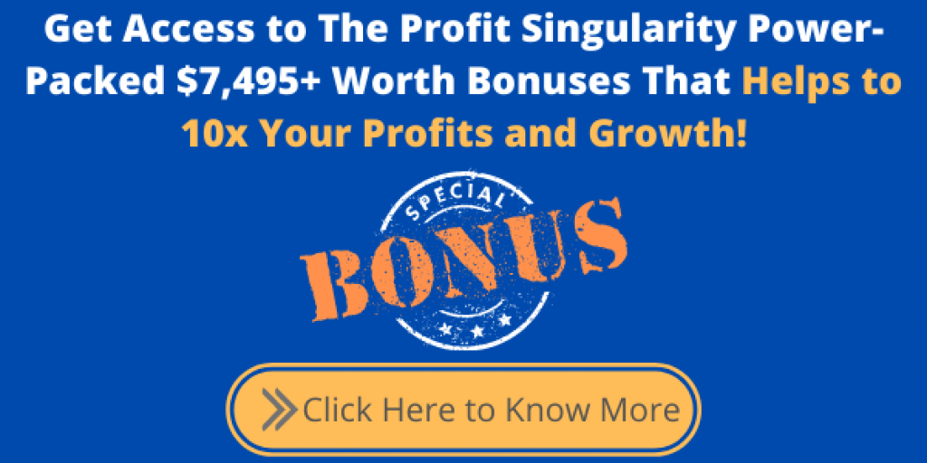 Bonuses For Profit Singularity Master Class